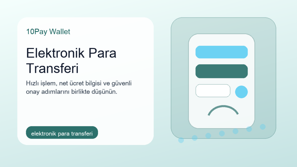 Elektronik para transferi hız ücret güvenlik dengesi görseli
